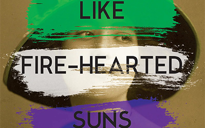 Amy Walters reviews ‘Like Fire-Hearted Suns’ by Melanie Joosten